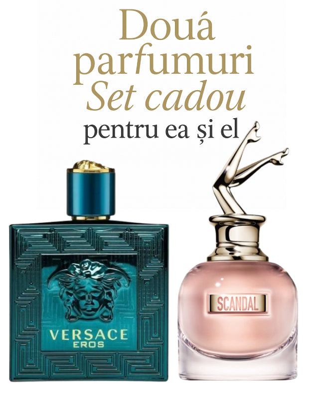 Set cadou: Versace Eros 100ml (Tester)+ Jean Paul Gaultier Scandal 80ml (Tester)