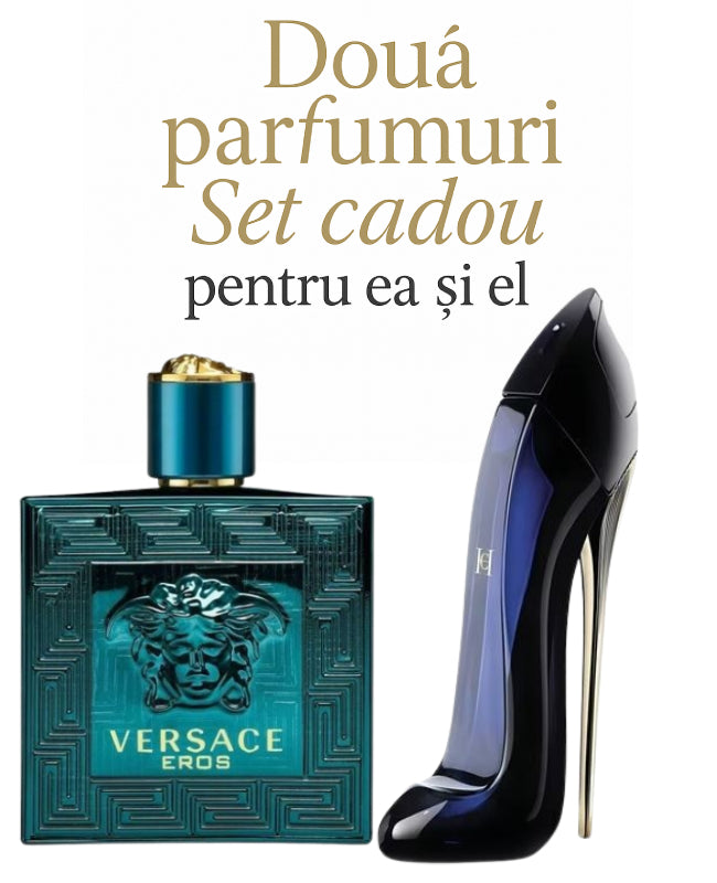 Set cadou: Versace Eros 100ml (Tester)+ Carolina Herrera Good Girl 80ml (Tester)